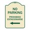 Signmission No Parking Prohibido Estacionarse Heavy-Gauge Aluminum Architectural Sign, 24" x 18", TG-1824-23797 A-DES-TG-1824-23797 - alternate 1